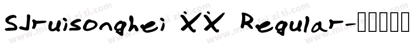 SJruisonghei XX Regular字体转换